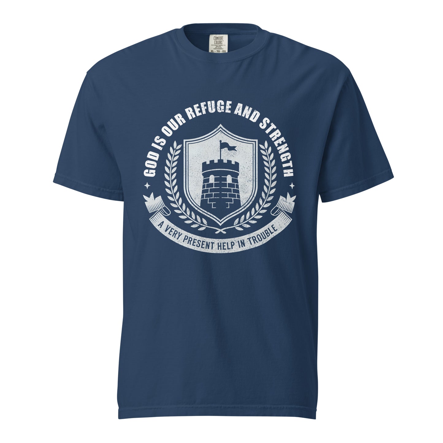 God is Our Refuge  Christian Bible Verse T-Shirt