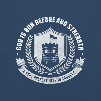 God is Our Refuge  Christian Bible Verse T-Shirt