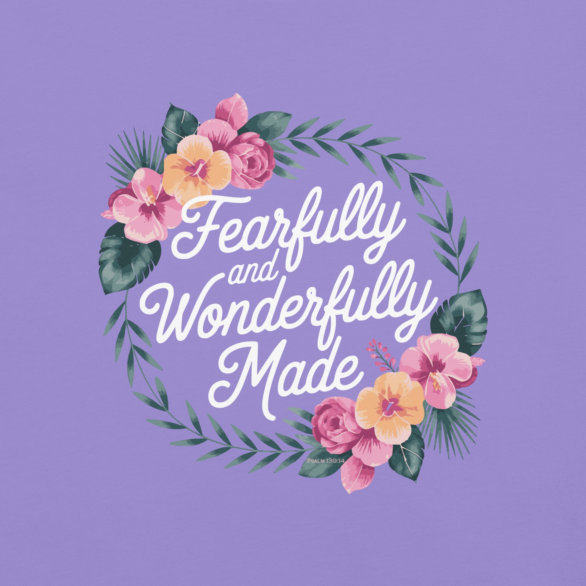 Fearfully and Wonderfully Made  Christian Bible Verse T-Shirt