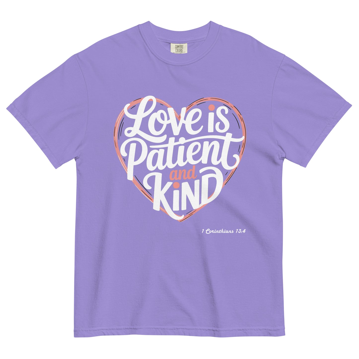 Love is Patient and Kind  Christian Bible Verse T-Shirt