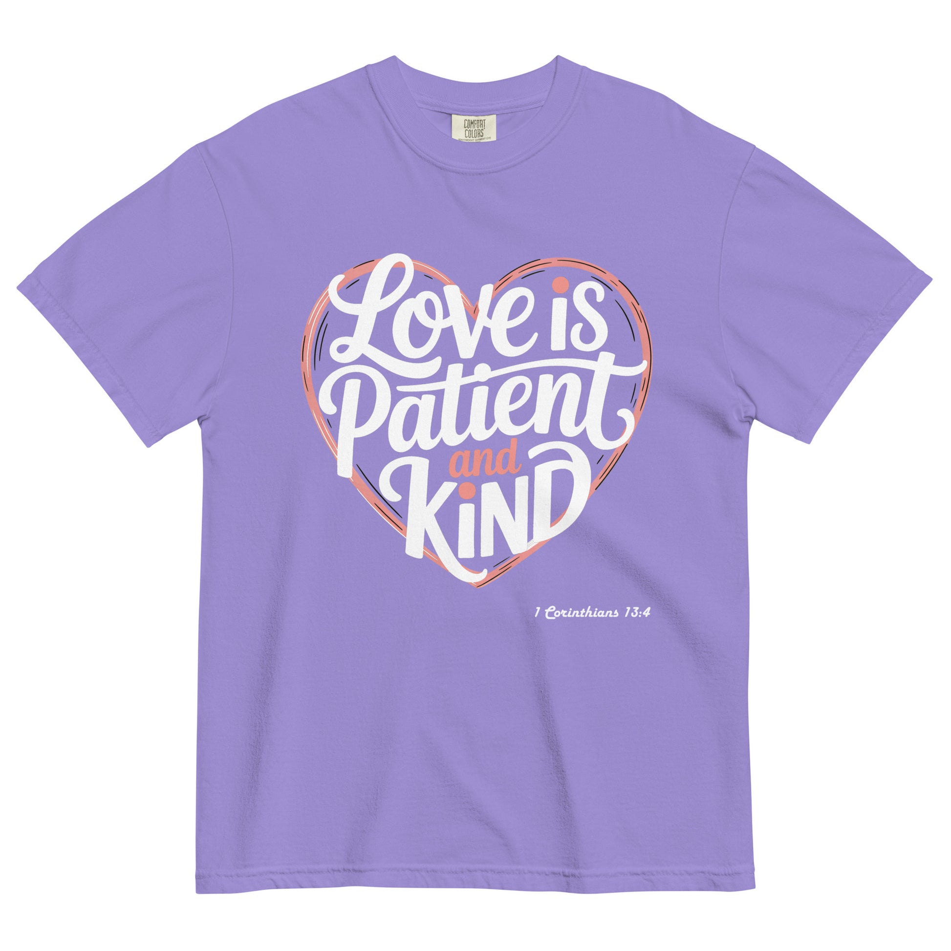 Love is Patient and Kind  Christian Bible Verse T-Shirt