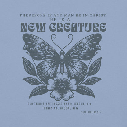 New Creature  Christian Bible Verse T-Shirt