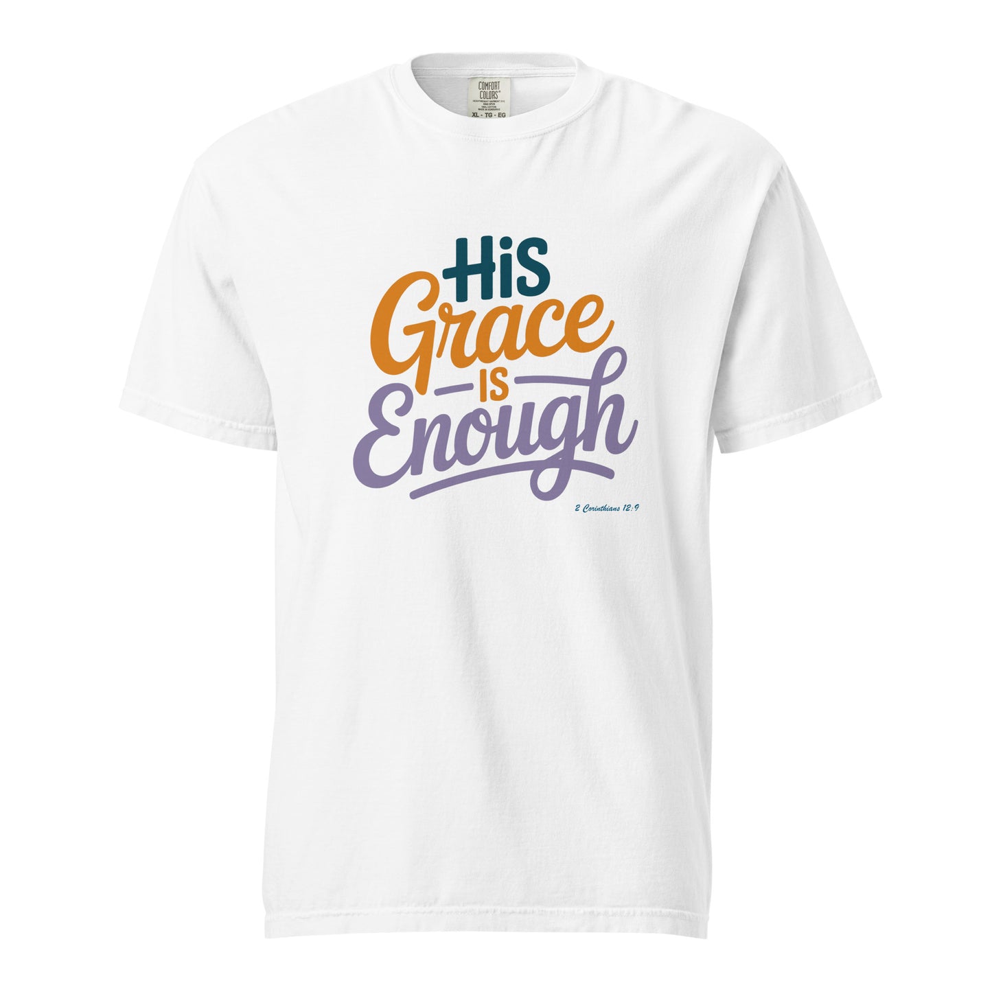 His Grace is Enough T-Shirt  Christian Bible Verse T-Shirt