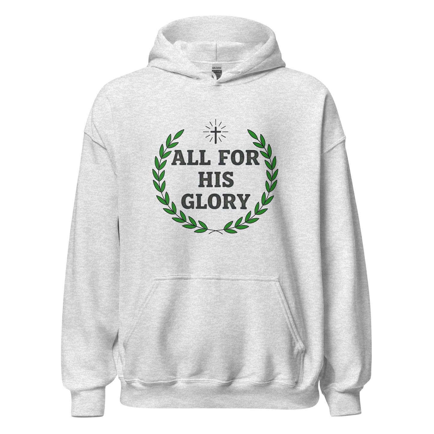 All for His Glory Christian hoodie