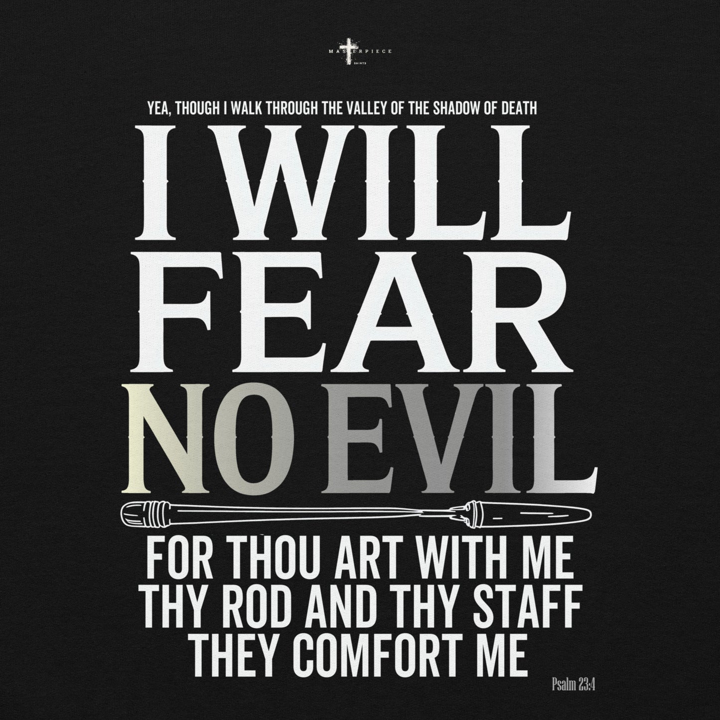 Fear No Evil Hoodie  Christian Bible Verse Hoodie Psalm 23