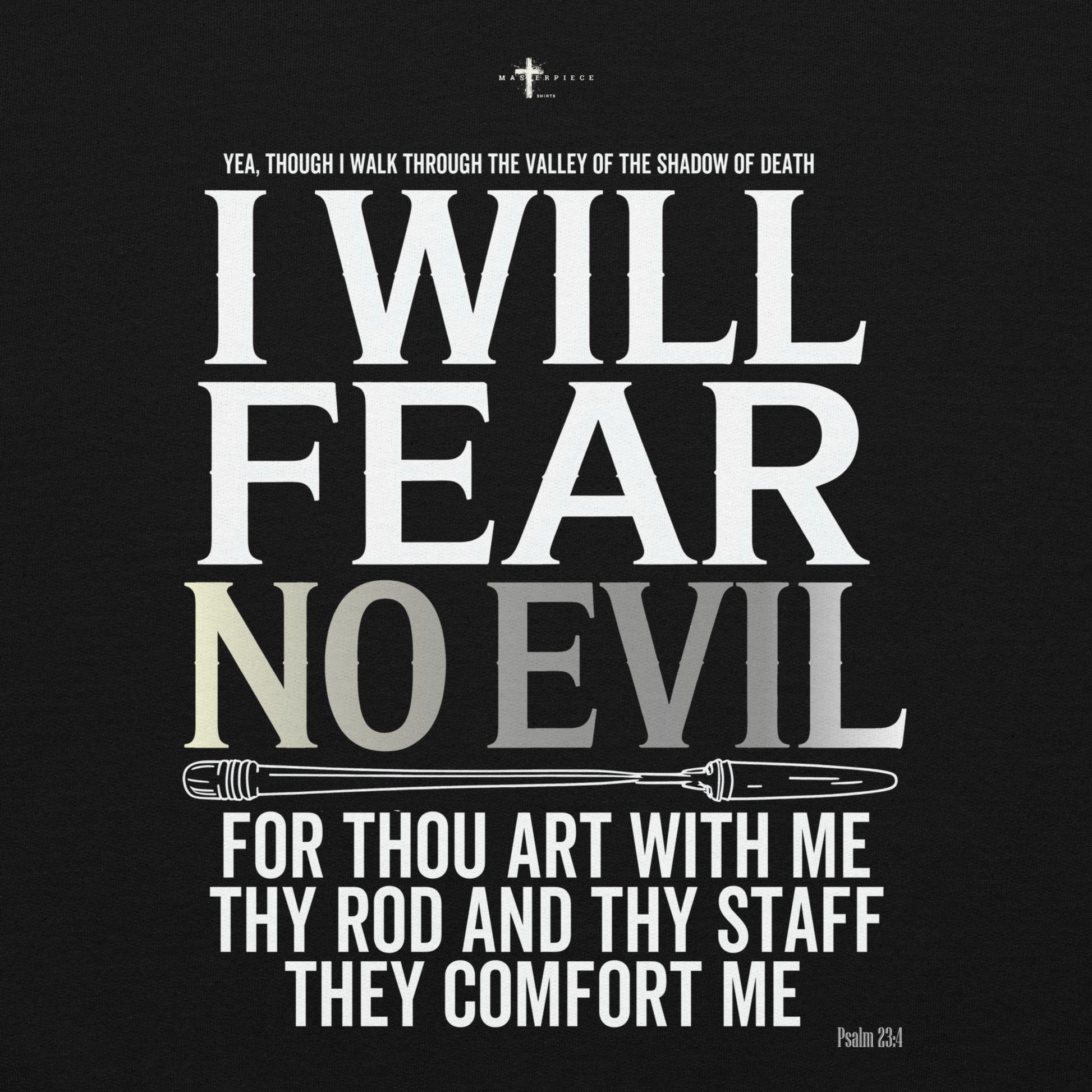 Fear No Evil Hoodie  Christian Bible Verse Hoodie Psalm 23