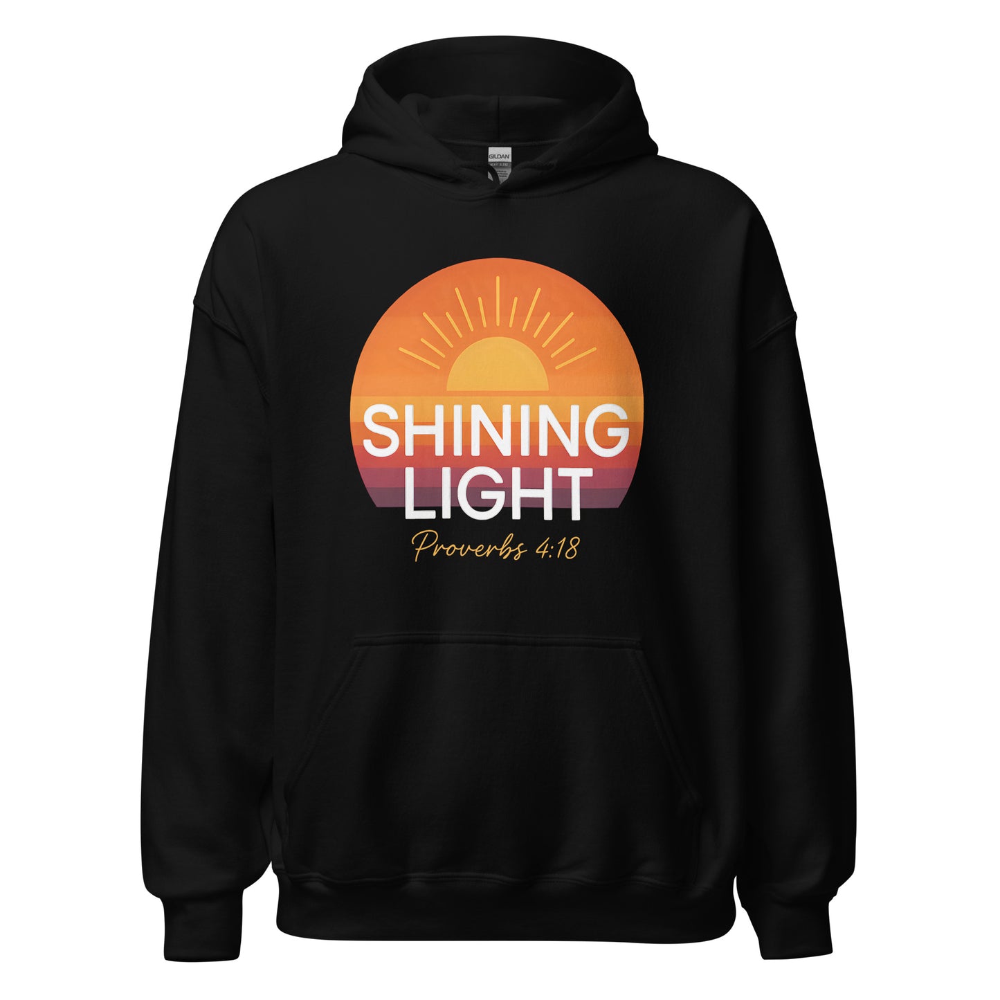 Shining Light Christian Hoodie Proverbs 4:18