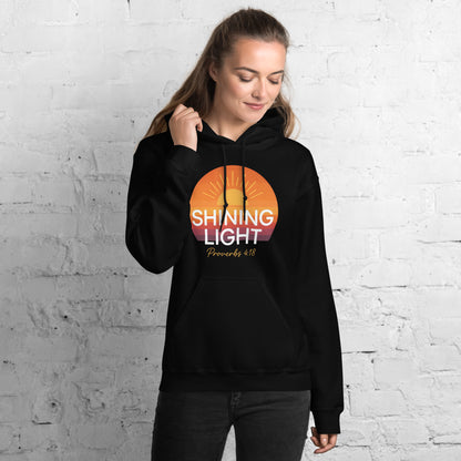 Shining Light Christian Hoodie Proverbs 4:18