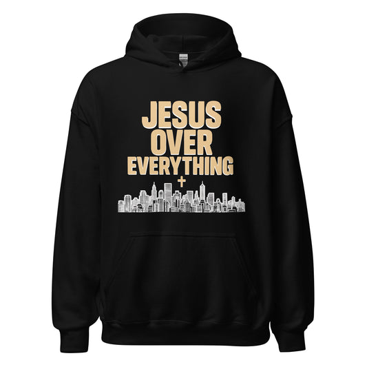  Jesus over Everything Christian hoodie 