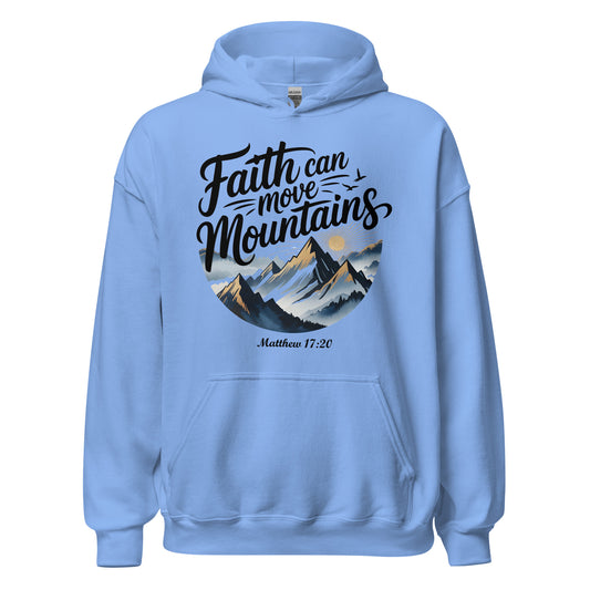  Faith can move mountains Christian hoodie