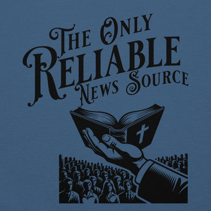 The Only Reliable News Hoodie  Christian Bible Verse Hoodie