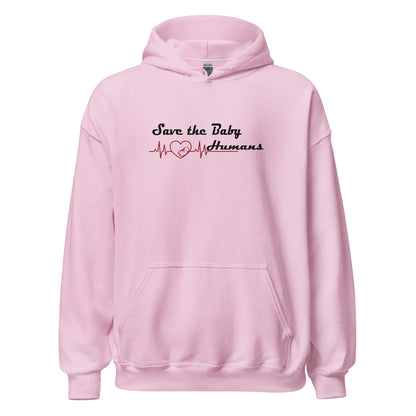 Save The Baby Humans Hoodie  Christian Bible Verse Hoodie