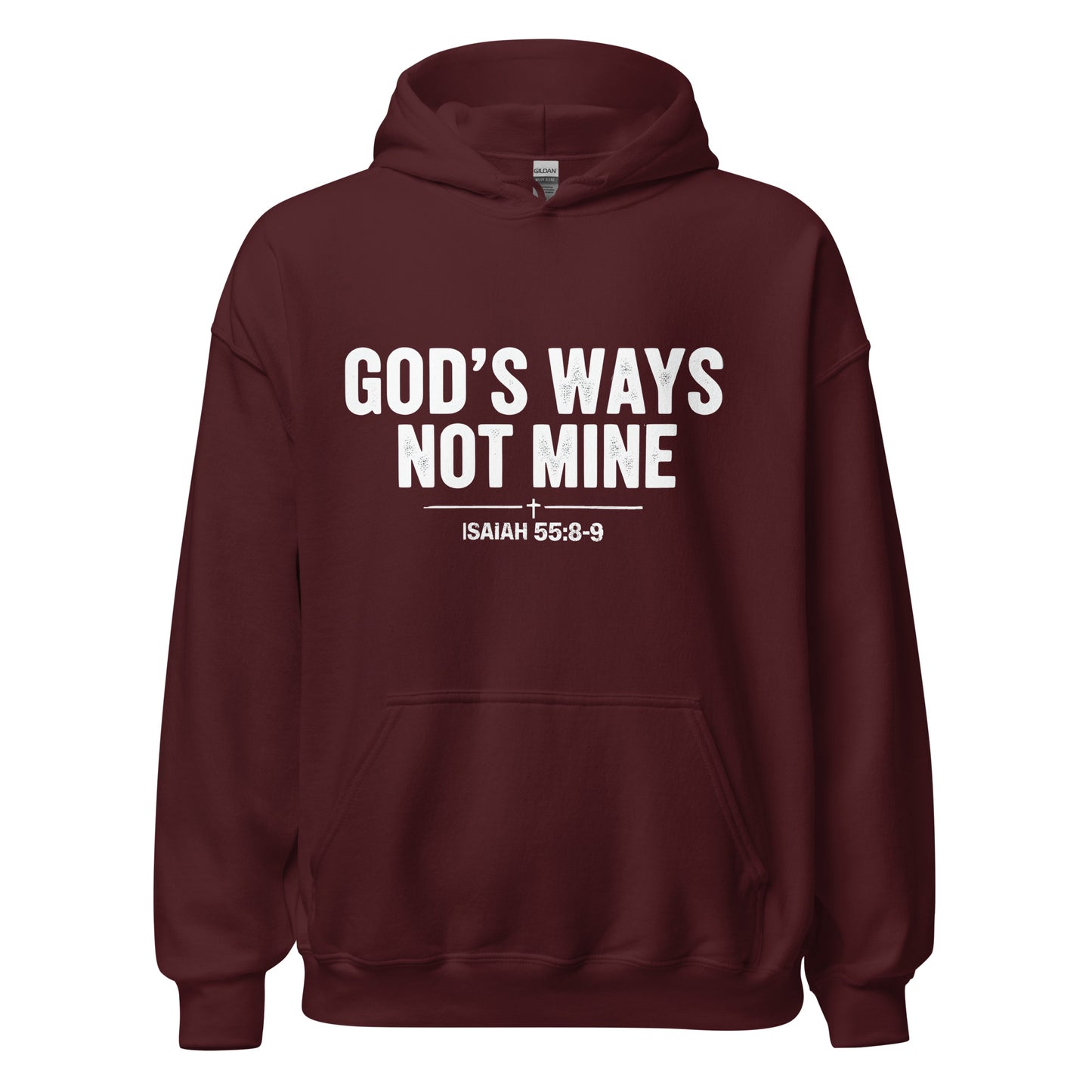  God Ways Not Mine Christian hoodie 