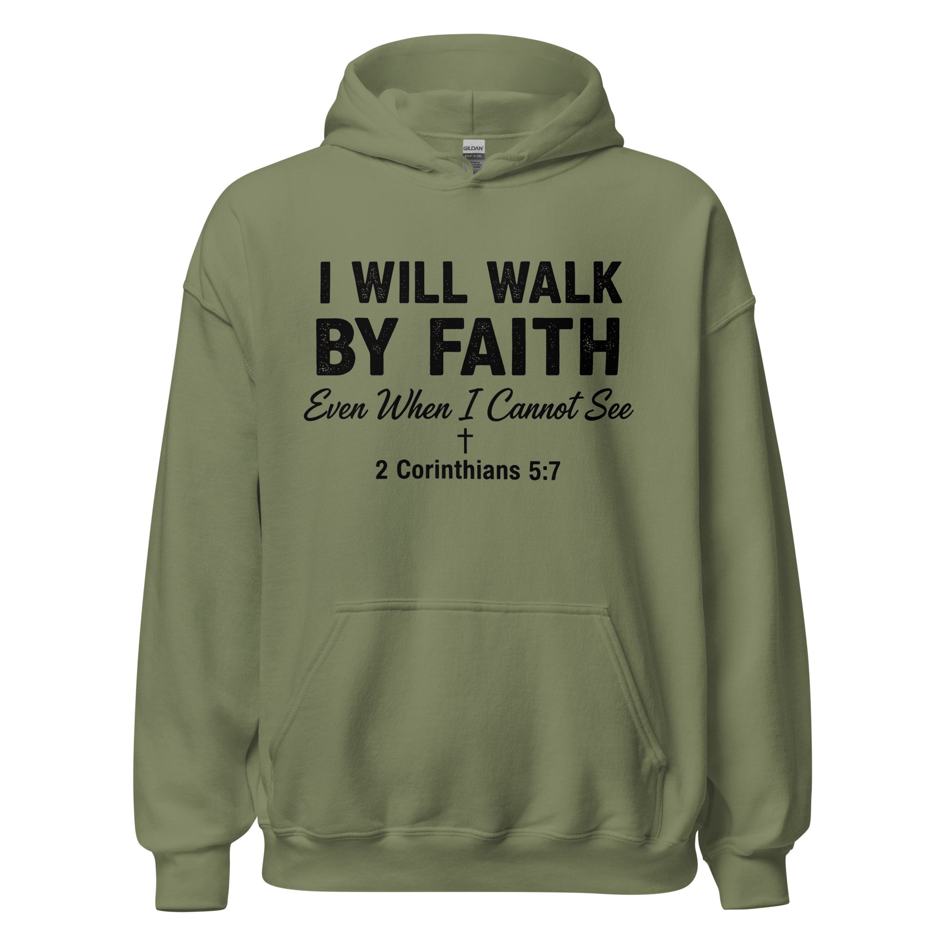  I will Walk By Faith Even When I cannot see Christian hoodie 