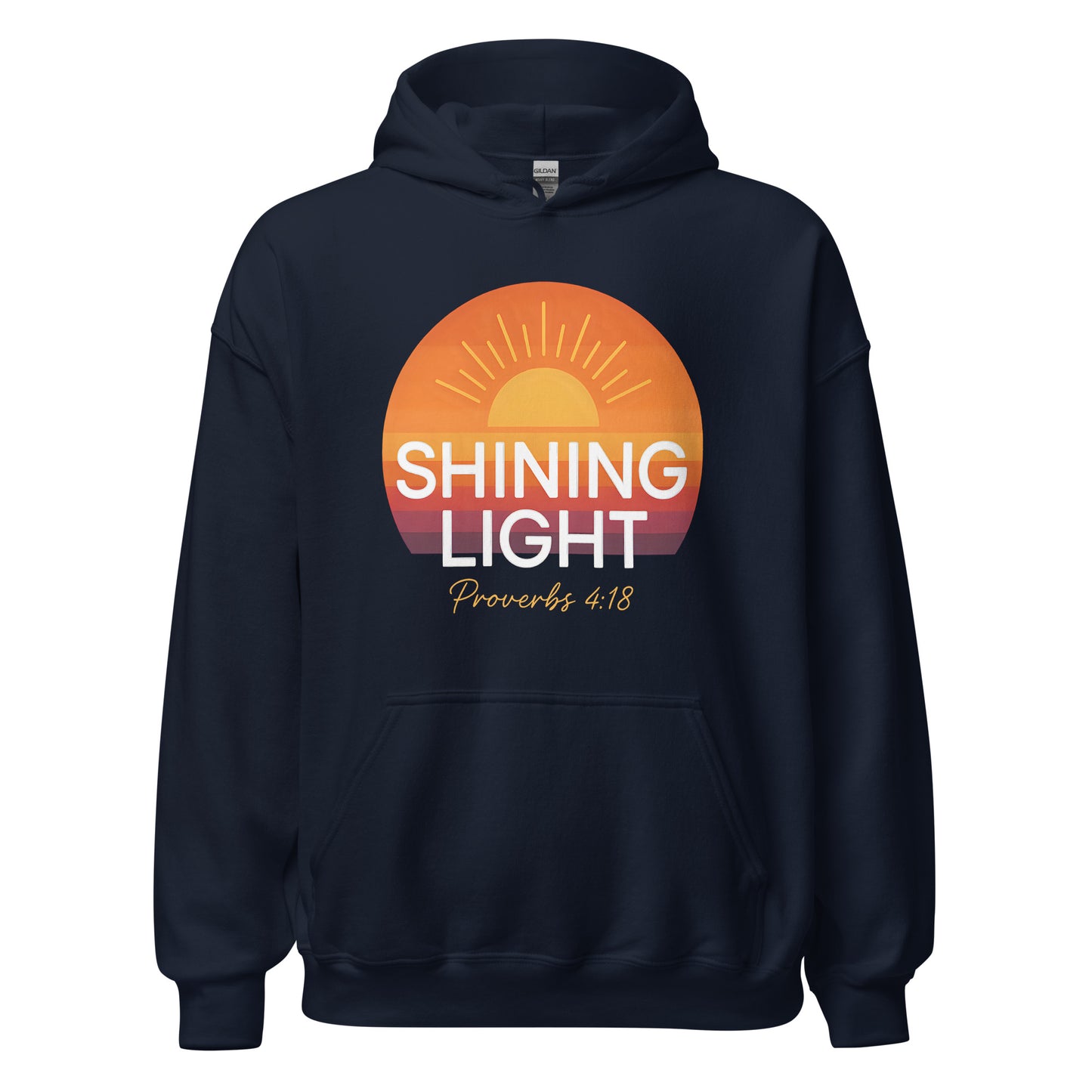 Shining Light Christian Hoodie Proverbs 4:18