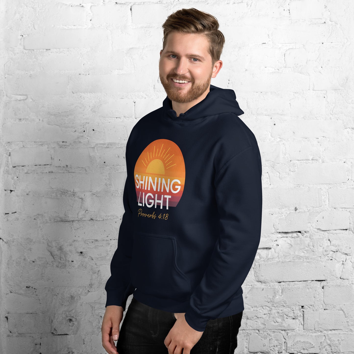 Shining Light Christian Hoodie Proverbs 4:18