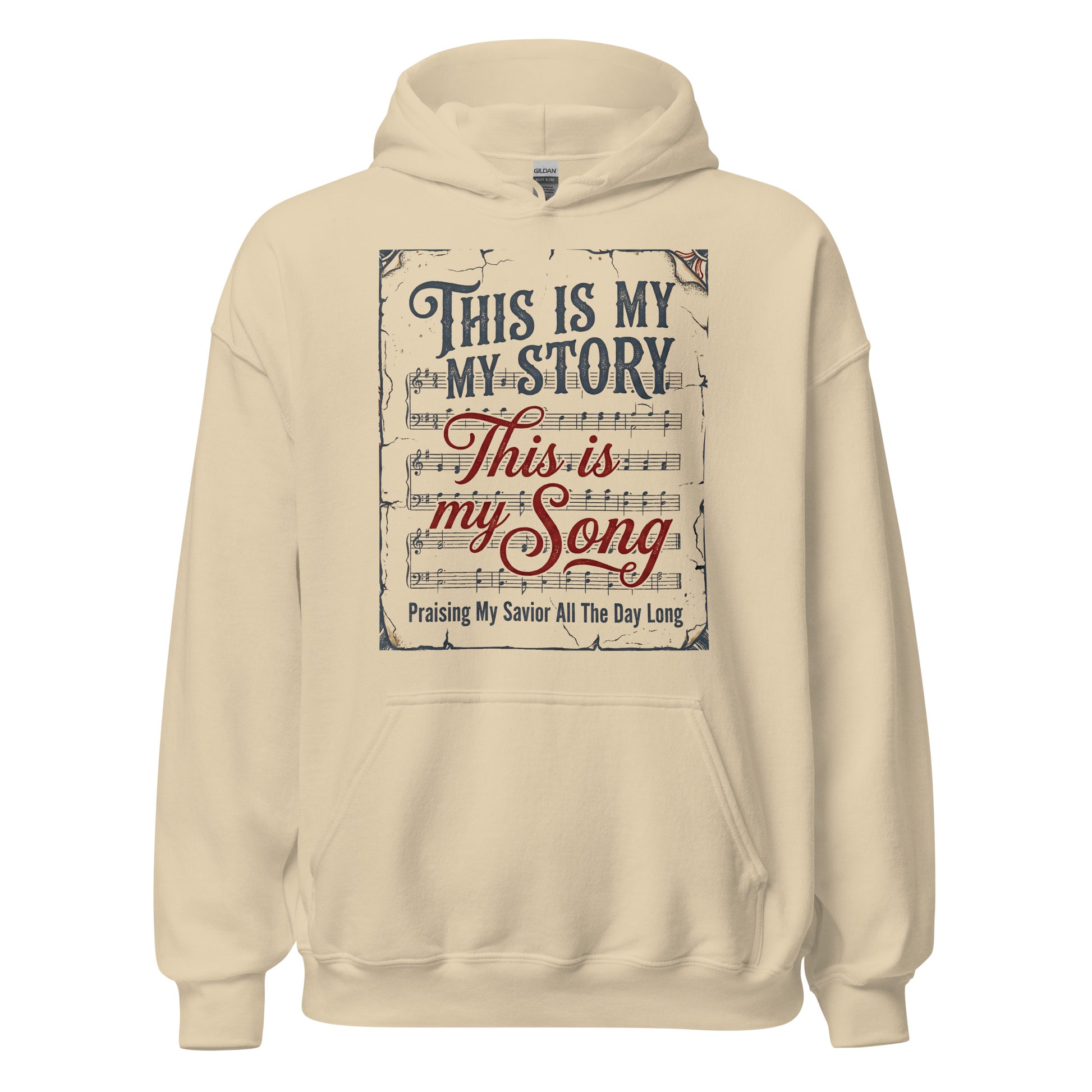 This is My Story this is my song praising my savior all the day long Christian Hoodie
