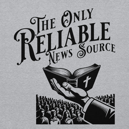 The Only Reliable News Hoodie  Christian Bible Verse Hoodie