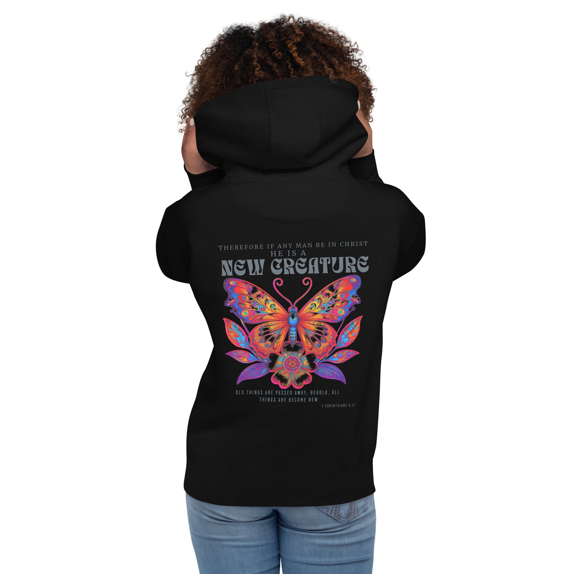 New Creature Premium  Christian Bible Verse Hoodie