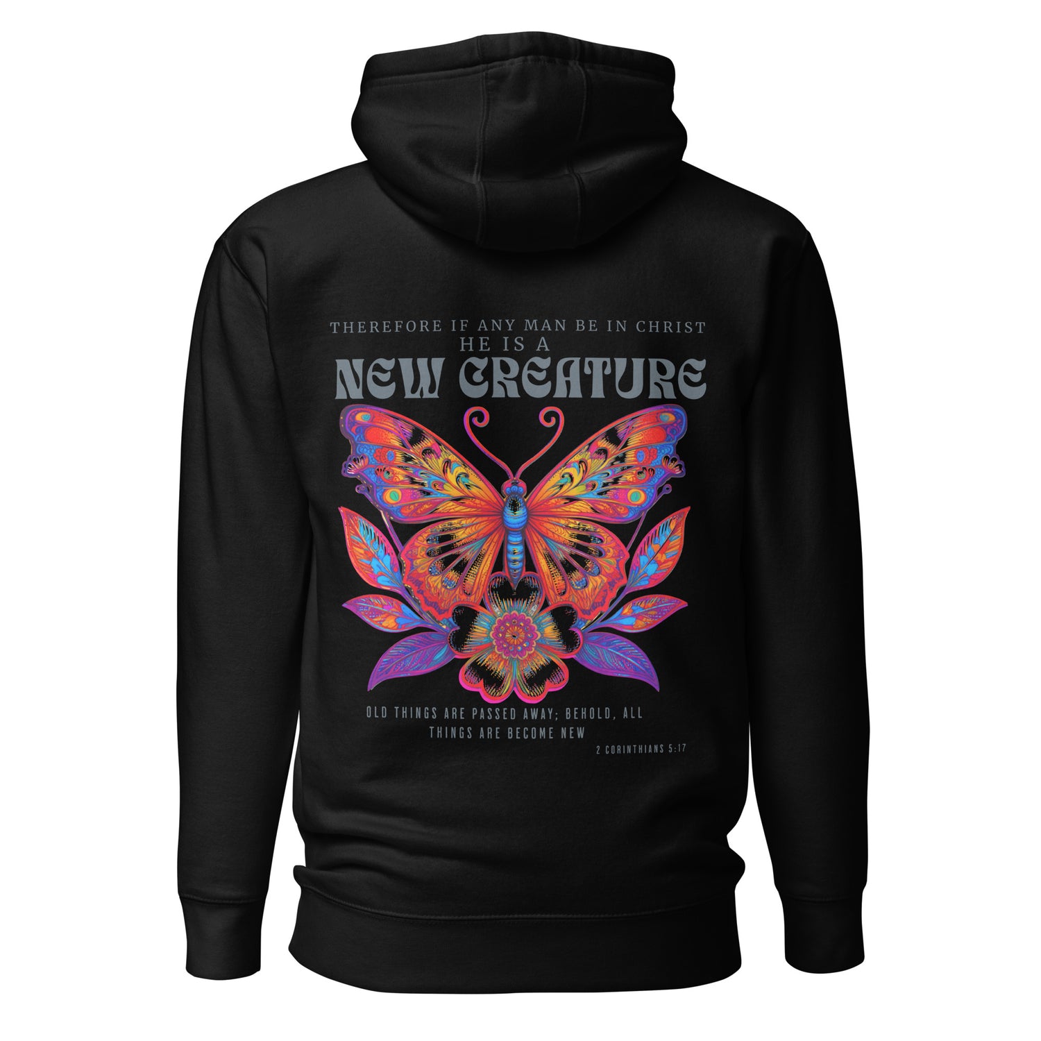 New Creature Premium Hoodie  Christian Bible Verse T-Shirt