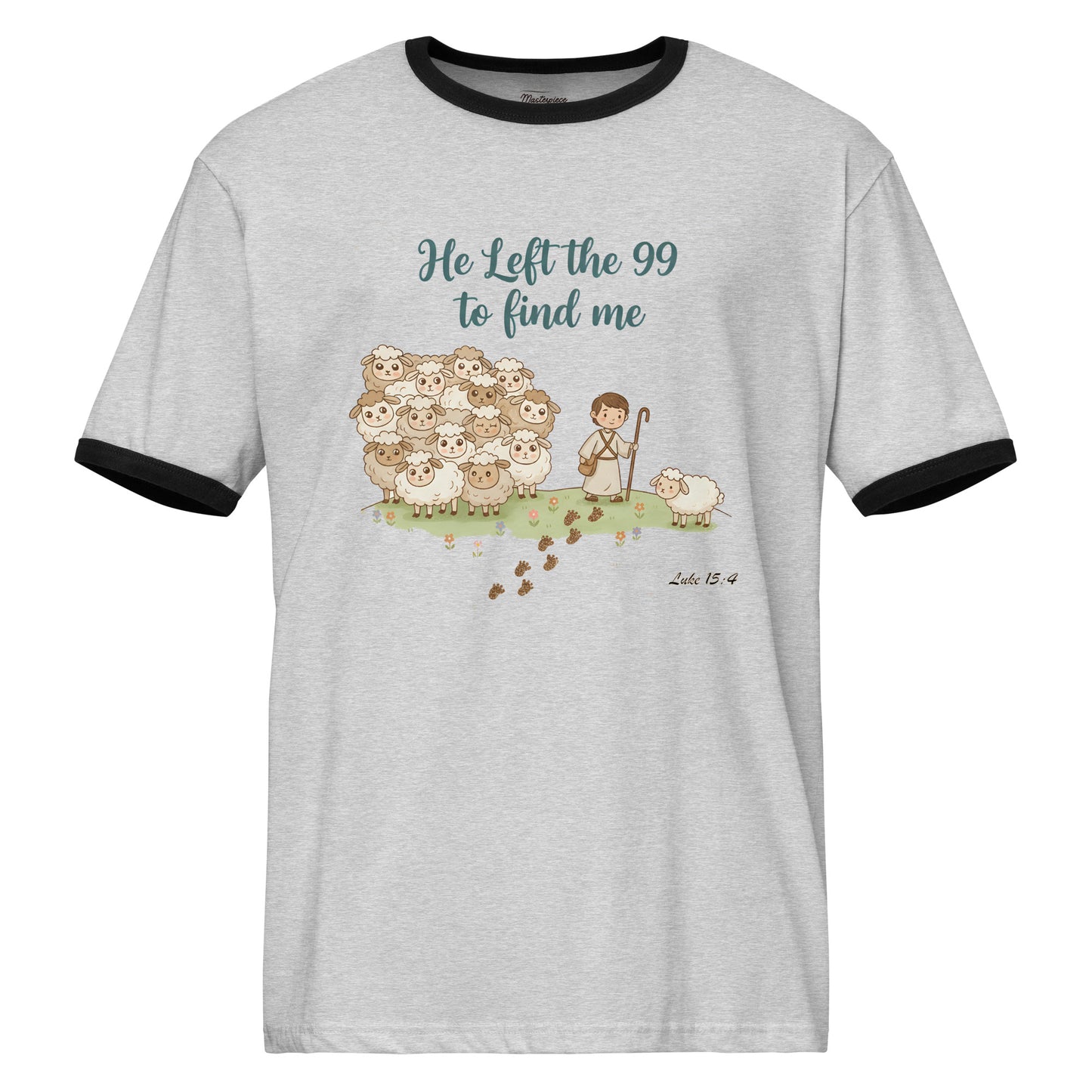  He Left the 99 to Find Me Christian T-shirt Luke 15:4