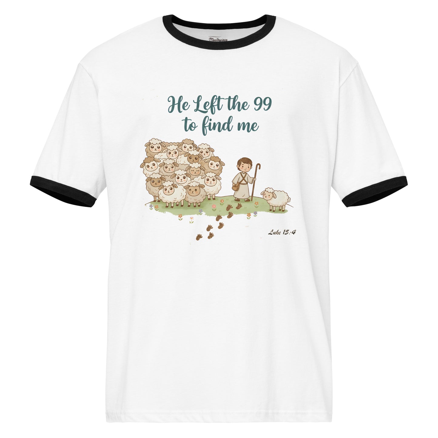  He Left the 99 to Find Me Christian T-shirt Luke 15:4