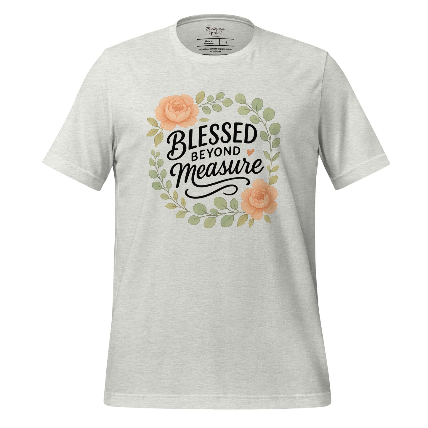  Blessed Beyond Measure Christian T-shirt 