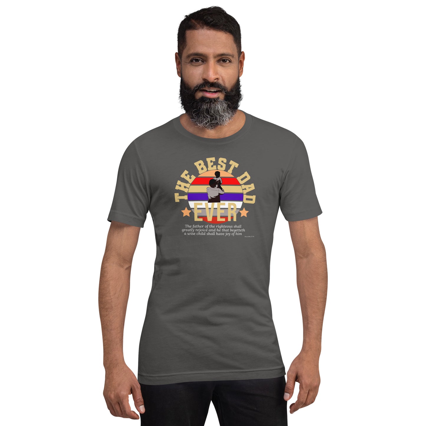 Best Dad Ever  Christian Bible Verse T-Shirt