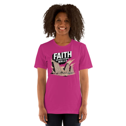 Faith Brings Down Walls  Christian Bible Verse T-Shirt