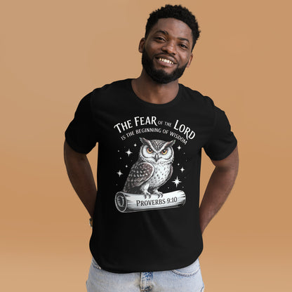 The Fear of the LORD is the beginning of wisdom  Christian Bible Verse T-Shirt