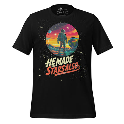 He Made The Stars Also  Christian Bible Verse T-Shirt
