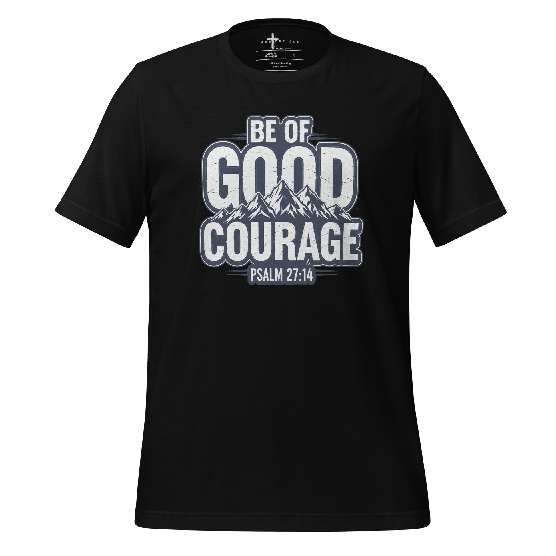 Be of Good Courage Psalm 27:1 Christian T-Shirt