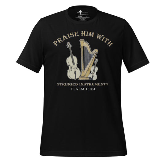 orchestral worship and praise. Perfect faith apparel for violinists, cellists, harpists, orchestra members Psalm 150:4