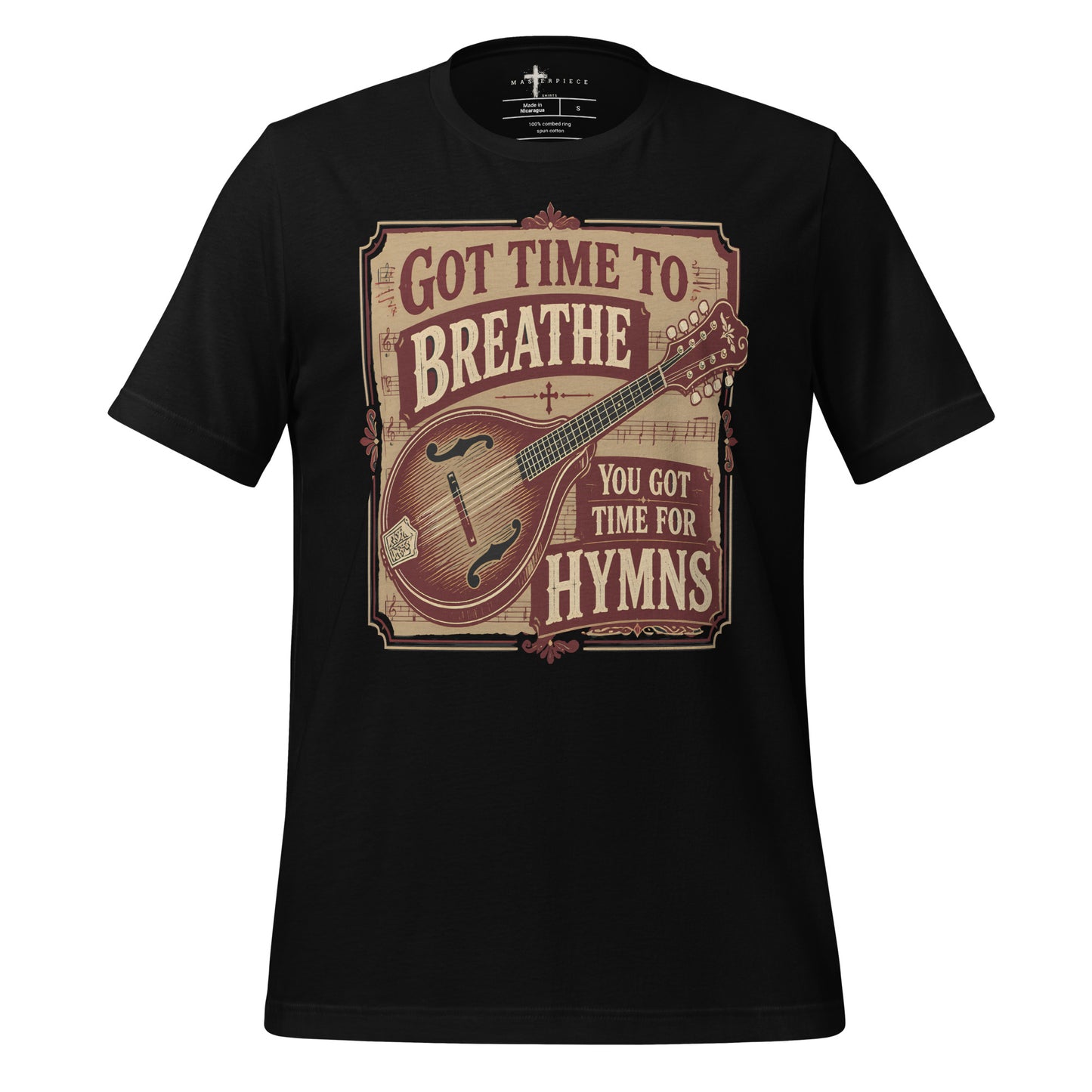 Got Time to Breath Hymns - Black - MasterPiece Shirts