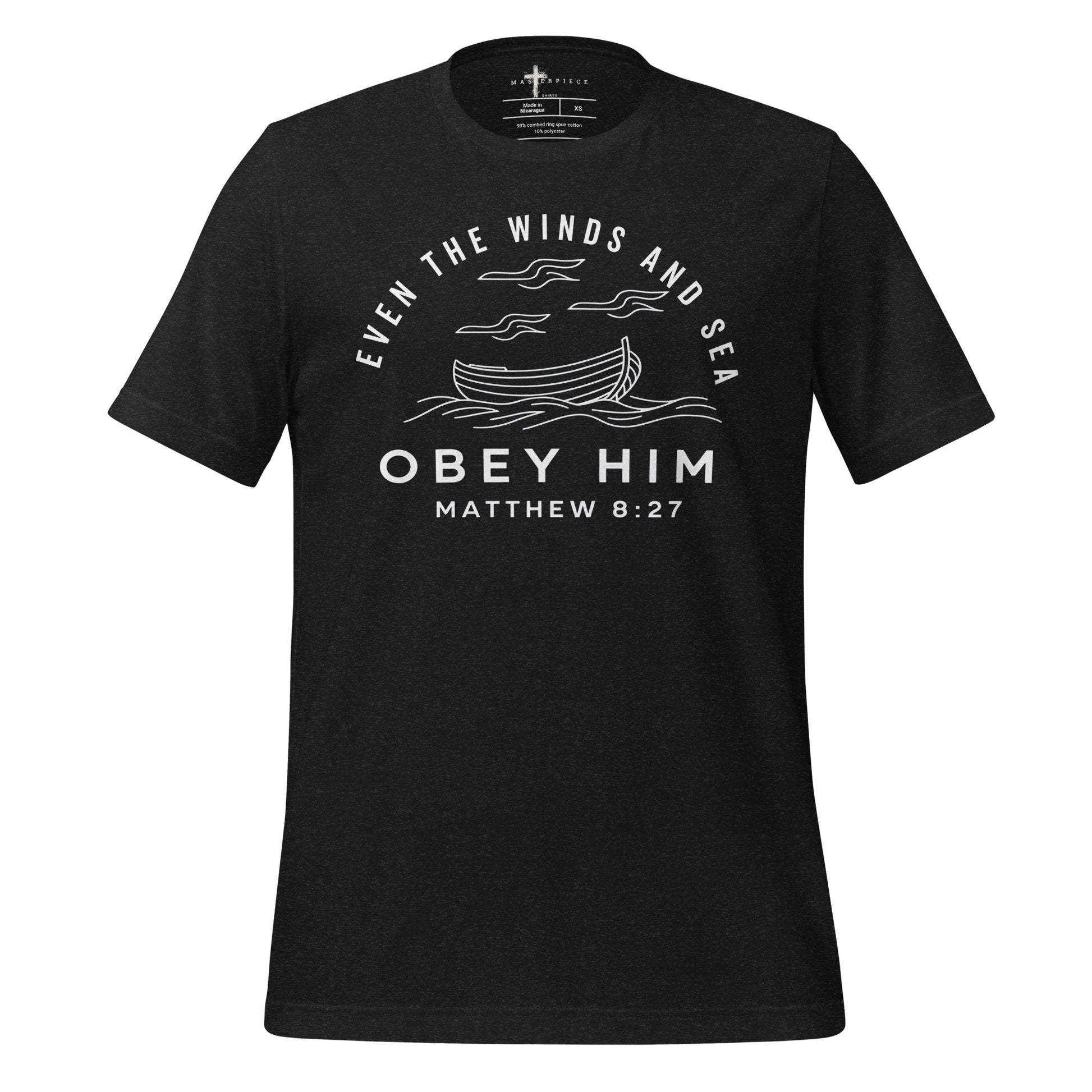 Even The Winds and Sea Obey Him  Christian Bible Verse T-Shirt