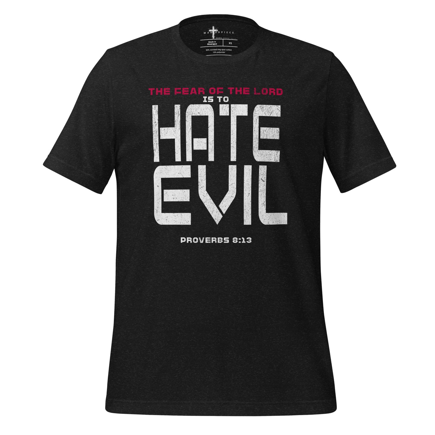Fear The Lord HATE EVIL Shirt  Christian Bible Verse T-Shirt