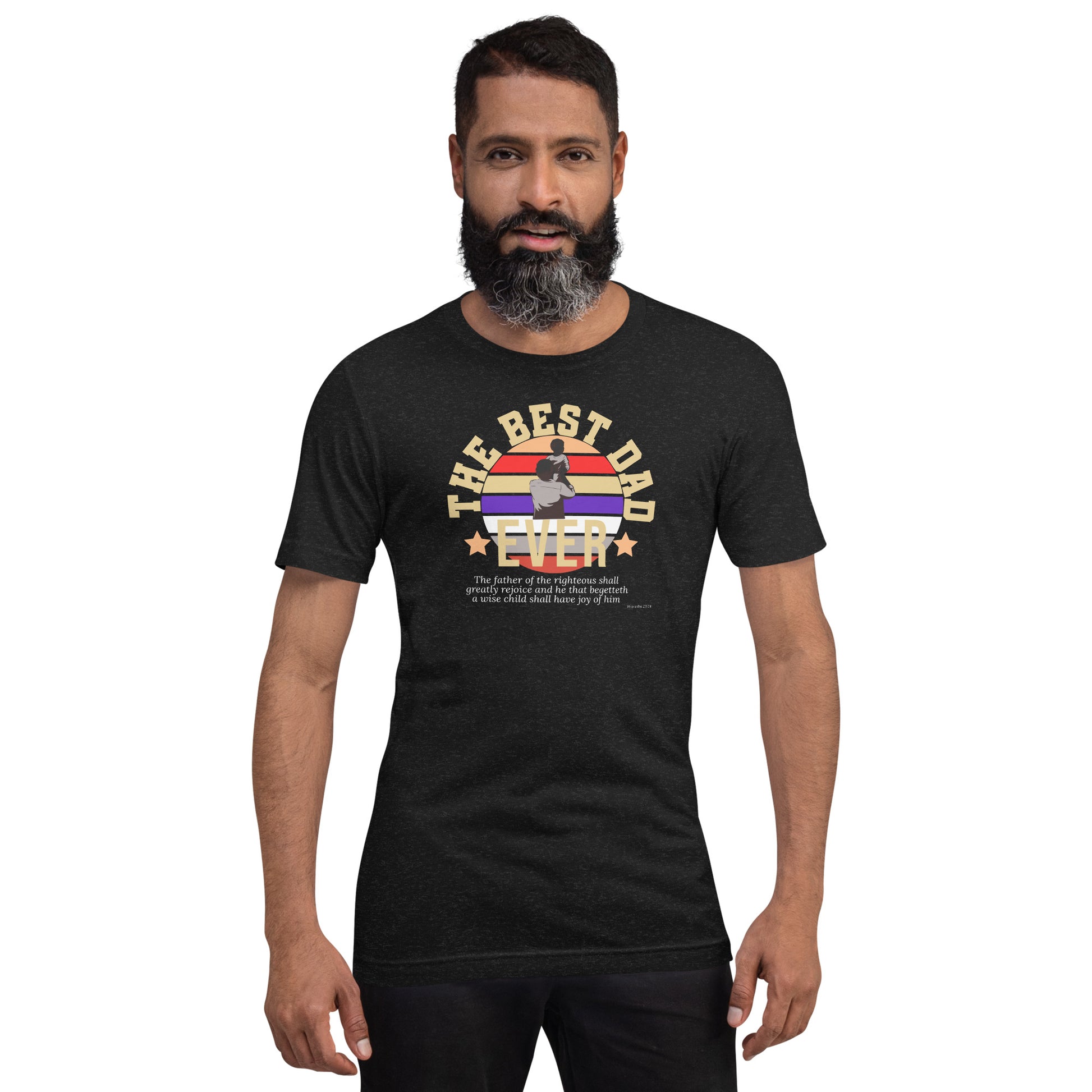 Best Dad Ever  Christian Bible Verse T-Shirt