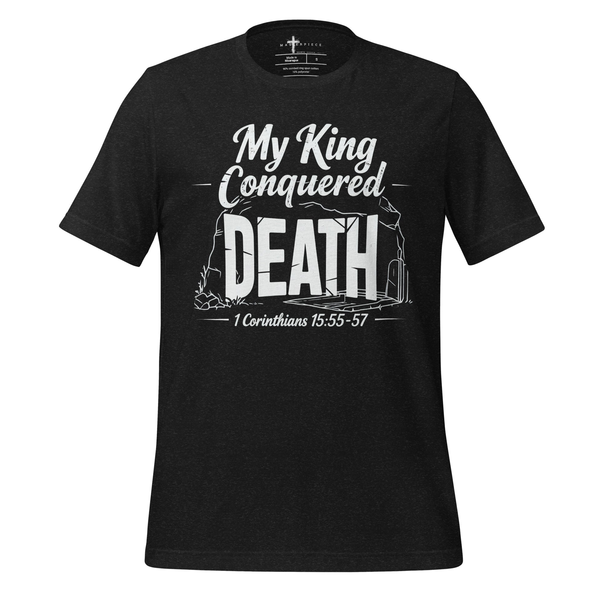 My King Conquered Death Christian T-shirt