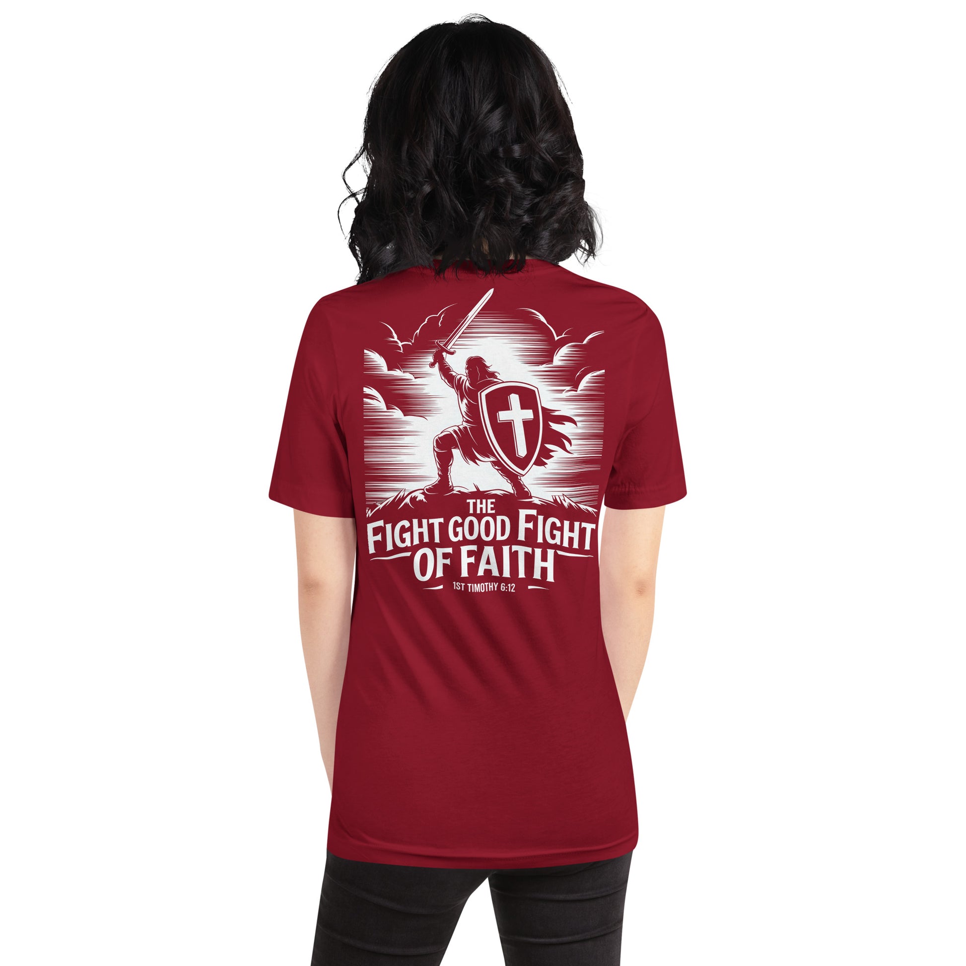Fight The Good Fight  Christian Bible Verse T-Shirt