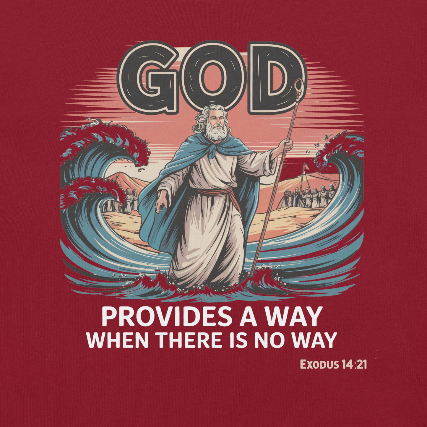 God Provides a Way  Christian Bible Verse T-Shirt