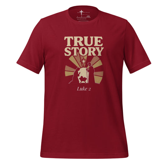 True Story Christmas T-Shirt Luke 2