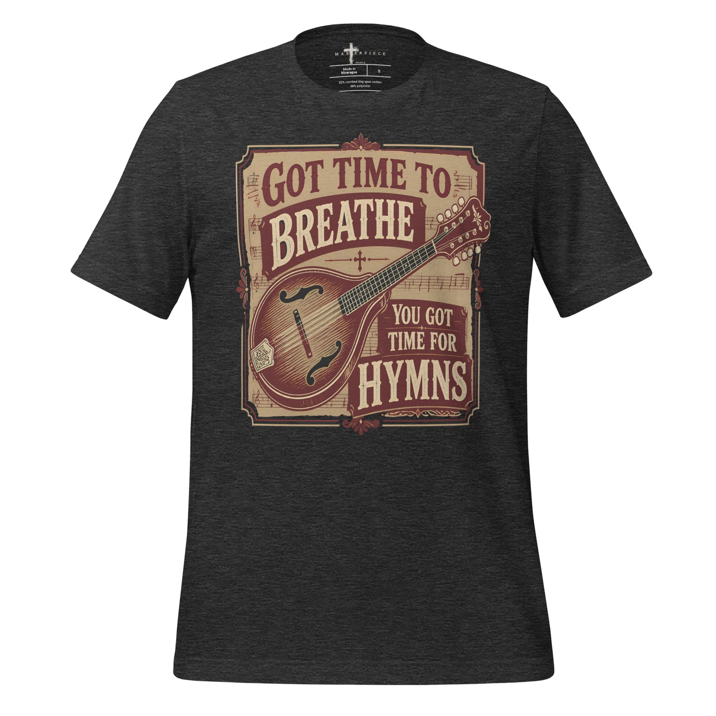 Got Time to Breath Hymns - Grey - MasterPiece Shirts
