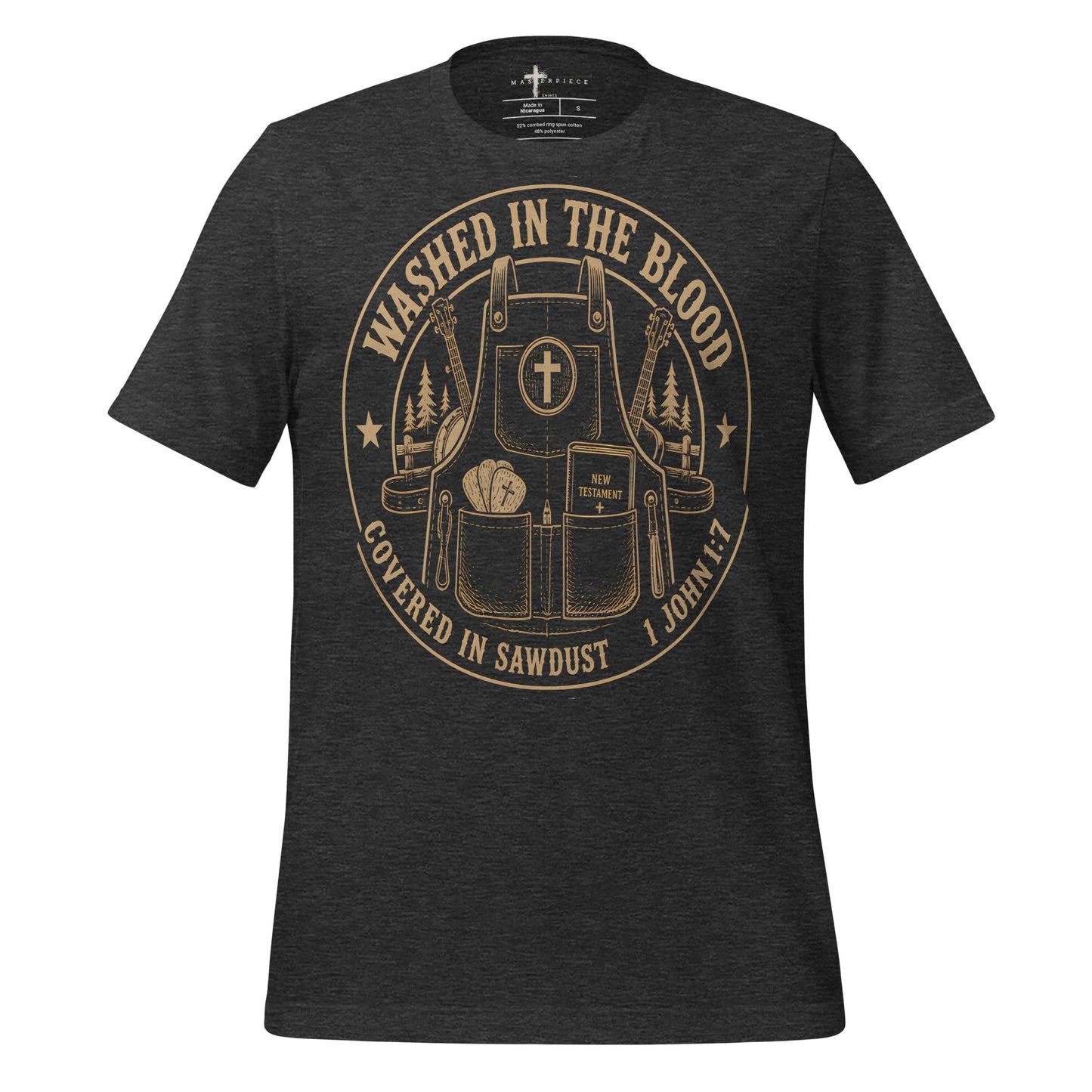 Washed in the Blood Covered in Saw Dust - Grey - MasterPiece Shirts