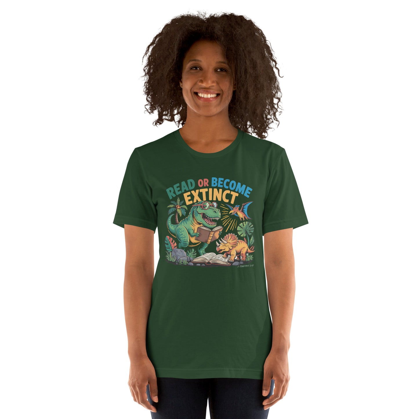 Read or Become Extinct Dinosaur  Christian Bible Verse T-Shirt