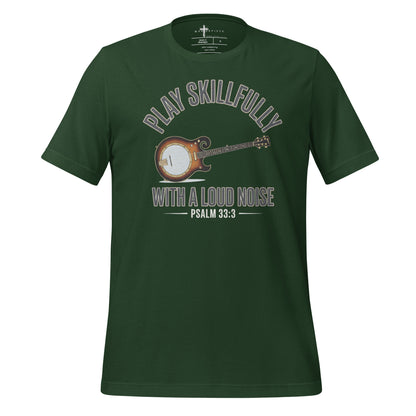 play skilfully with a loud noise. - Psalm 33:3 bajo chr8istian t-shirt