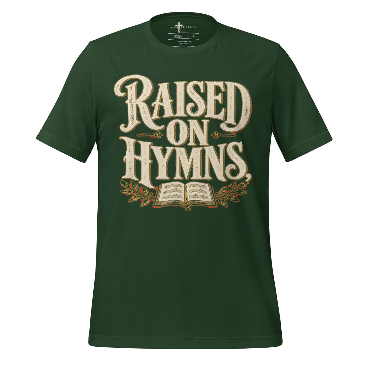 Raised on Hymns - Forest - MasterPiece Shirts