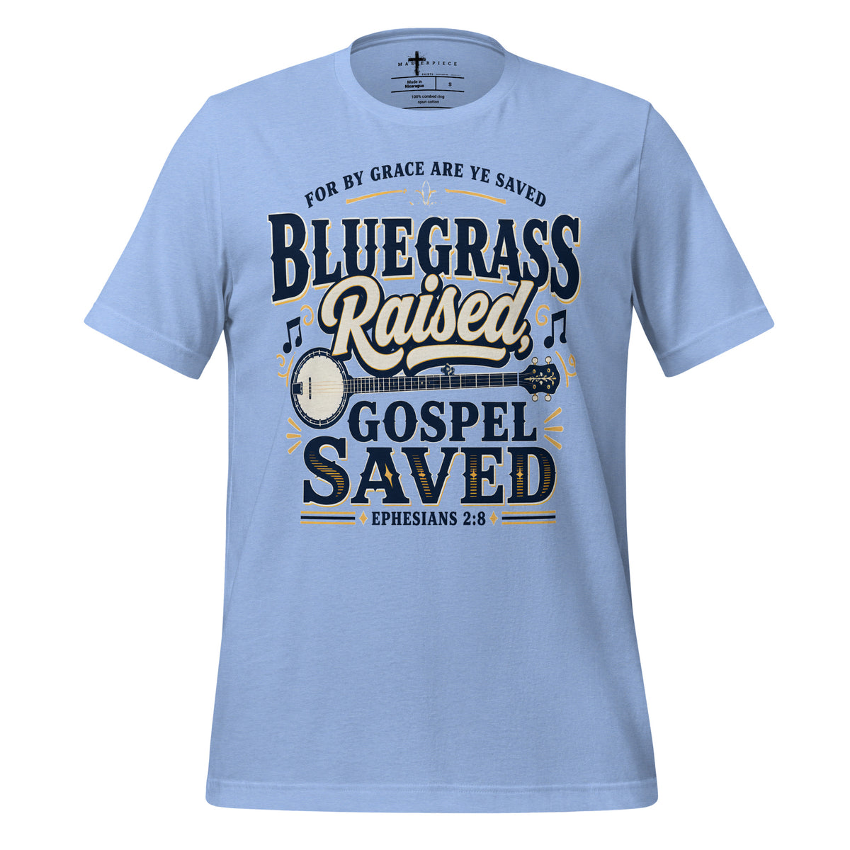 Bluegrass Raised Gospel Saved - Blue - MasterPiece Shirts