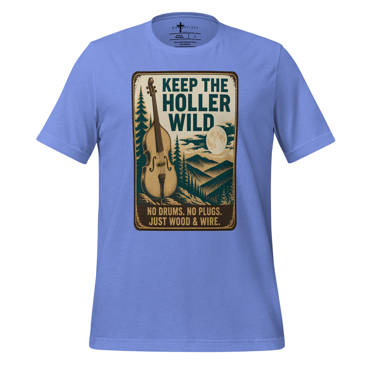 Keep the Holler Wild - Blue - MasterPiece Shirts