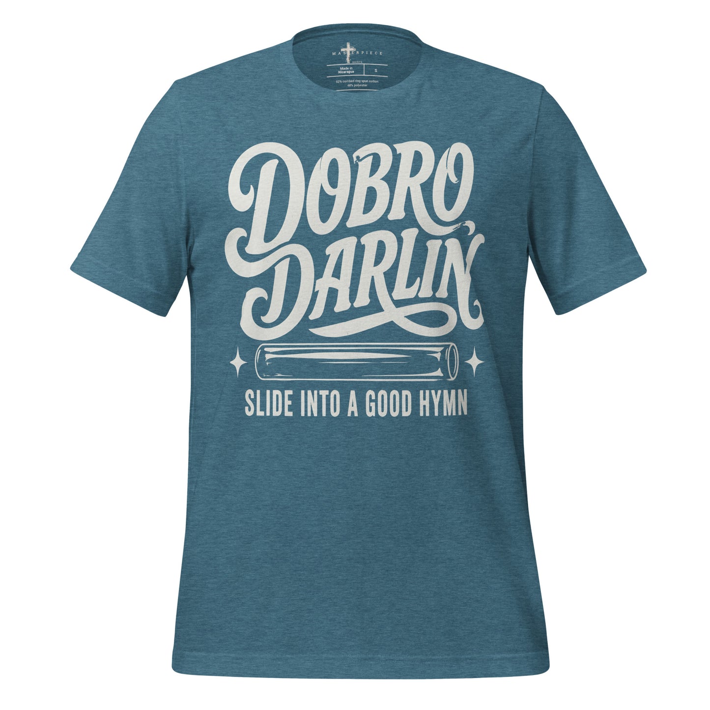 Dobro Darlin Hymn - Teal - MasterPiece Shirts