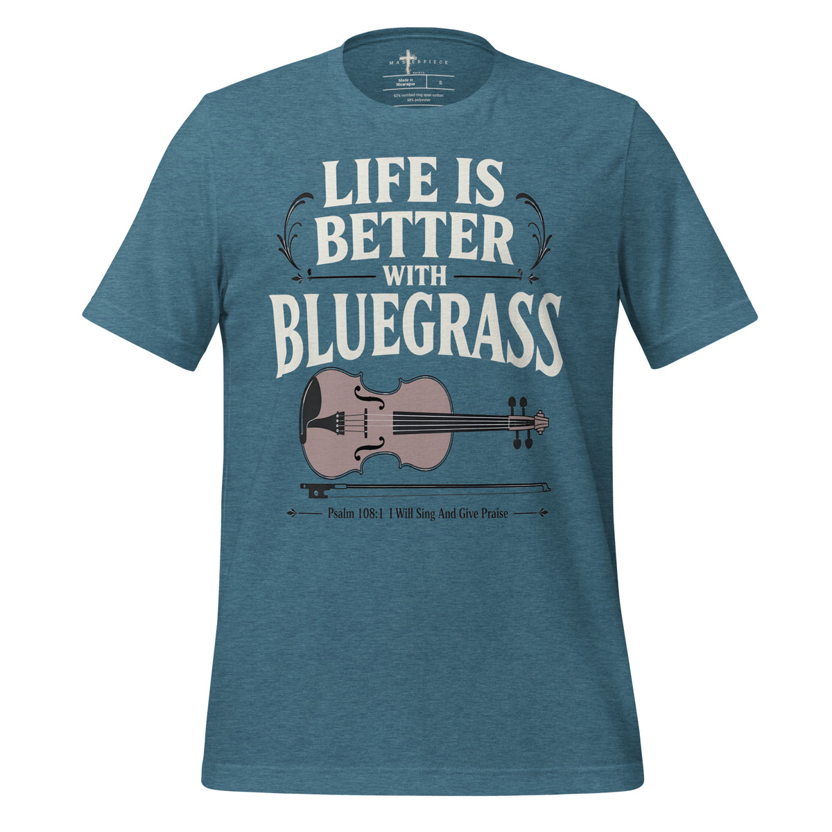 Life is Better Bluegrass Fiddle Violin - Teal - MasterPiece Shirts
